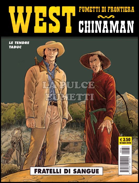 COSMO SERIE GIALLA #    76 - WEST FUMETTI DI FRONTIERA 32 - CHINAMAN 3: FRATELLI DI SANGUE